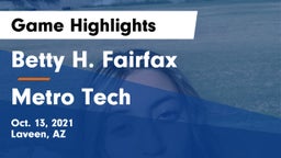 Betty H. Fairfax vs Metro Tech  Game Highlights - Oct. 13, 2021