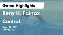 Betty H. Fairfax vs Central  Game Highlights - Sept. 28, 2022