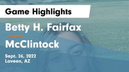 Betty H. Fairfax vs McClintock Game Highlights - Sept. 26, 2022