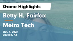 Betty H. Fairfax vs Metro Tech  Game Highlights - Oct. 4, 2022
