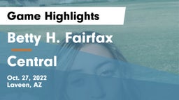 Betty H. Fairfax vs Central  Game Highlights - Oct. 27, 2022