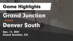 Grand Junction  vs Denver South  Game Highlights - Dec. 11, 2021