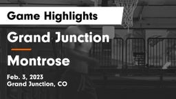 Grand Junction  vs Montrose  Game Highlights - Feb. 3, 2023