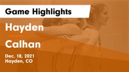 Hayden  vs Calhan  Game Highlights - Dec. 18, 2021