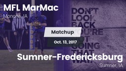 Matchup: MFL MarMac High vs. Sumner-Fredericksburg  2017