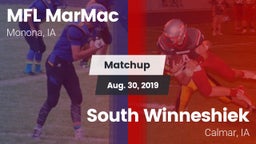 Matchup: MFL MarMac High vs. South Winneshiek  2019