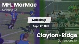 Matchup: MFL MarMac High vs. Clayton-Ridge  2019