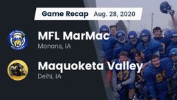 Recap: MFL MarMac  vs. Maquoketa Valley  2020