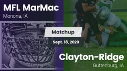 Matchup: MFL MarMac High vs. Clayton-Ridge  2020