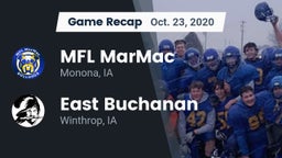 Recap: MFL MarMac  vs. East Buchanan  2020