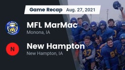 Recap: MFL MarMac  vs. New Hampton  2021