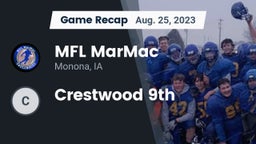 Recap: MFL MarMac  vs. Crestwood 9th 2023