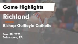 Richland  vs Bishop Guilfoyle Catholic  Game Highlights - Jan. 30, 2023