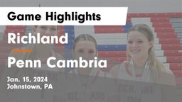 Richland  vs Penn Cambria  Game Highlights - Jan. 15, 2024