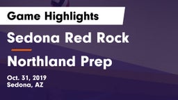 Sedona Red Rock  vs Northland Prep Game Highlights - Oct. 31, 2019