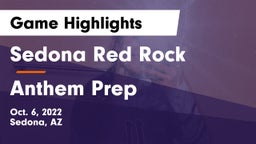 Sedona Red Rock  vs Anthem Prep Game Highlights - Oct. 6, 2022