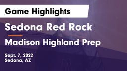 Sedona Red Rock  vs Madison Highland Prep Game Highlights - Sept. 7, 2022