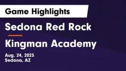 Sedona Red Rock  vs Kingman Academy  Game Highlights - Aug. 24, 2023