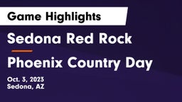 Sedona Red Rock  vs Phoenix Country Day Game Highlights - Oct. 3, 2023