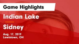 Indian Lake  vs Sidney  Game Highlights - Aug. 17, 2019