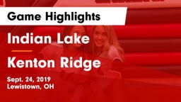 Indian Lake  vs Kenton Ridge  Game Highlights - Sept. 24, 2019