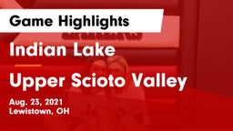 Indian Lake  vs Upper Scioto Valley Game Highlights - Aug. 23, 2021