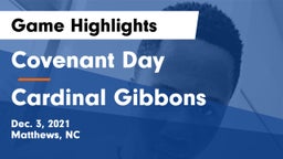 Covenant Day  vs Cardinal Gibbons  Game Highlights - Dec. 3, 2021