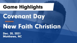 Covenant Day  vs New Faith Christian Game Highlights - Dec. 20, 2021
