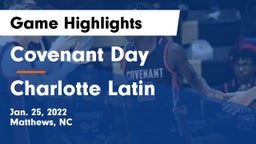 Covenant Day  vs Charlotte Latin  Game Highlights - Jan. 25, 2022