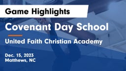 Covenant Day School vs United Faith Christian Academy Game Highlights - Dec. 15, 2023
