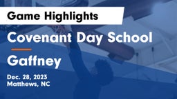 Covenant Day School vs Gaffney  Game Highlights - Dec. 28, 2023