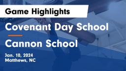 Covenant Day School vs Cannon School Game Highlights - Jan. 10, 2024