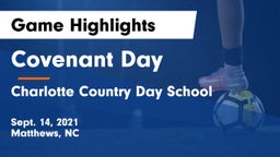 Covenant Day  vs Charlotte Country Day School Game Highlights - Sept. 14, 2021