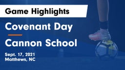 Covenant Day  vs Cannon School Game Highlights - Sept. 17, 2021
