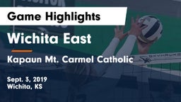 Wichita East  vs Kapaun Mt. Carmel Catholic  Game Highlights - Sept. 3, 2019