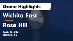 Wichita East  vs Rose Hill  Game Highlights - Aug. 28, 2021