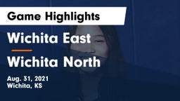 Wichita East  vs Wichita North  Game Highlights - Aug. 31, 2021