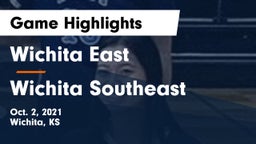 Wichita East  vs Wichita Southeast  Game Highlights - Oct. 2, 2021