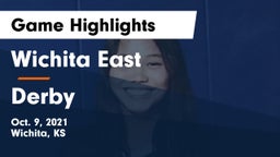 Wichita East  vs Derby  Game Highlights - Oct. 9, 2021