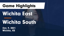 Wichita East  vs Wichita South  Game Highlights - Oct. 9, 2021