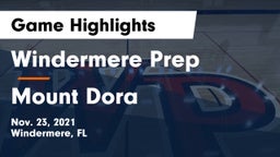 Windermere Prep  vs Mount Dora  Game Highlights - Nov. 23, 2021