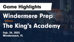 Windermere Prep  vs The King's Academy Game Highlights - Feb. 24, 2023