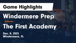 Windermere Prep  vs The First Academy Game Highlights - Dec. 8, 2023
