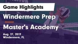 Windermere Prep  vs Master's Academy  Game Highlights - Aug. 27, 2019
