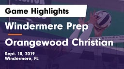 Windermere Prep  vs Orangewood Christian Game Highlights - Sept. 10, 2019