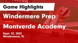 Windermere Prep  vs Montverde Academy Game Highlights - Sept. 22, 2022