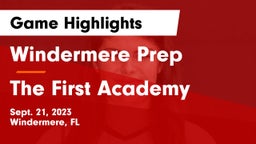 Windermere Prep  vs The First Academy Game Highlights - Sept. 21, 2023