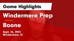 Windermere Prep  vs Boone  Game Highlights - Sept. 26, 2023
