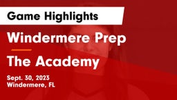Windermere Prep  vs The Academy Game Highlights - Sept. 30, 2023