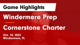 Windermere Prep  vs Cornerstone Charter Game Highlights - Oct. 10, 2023